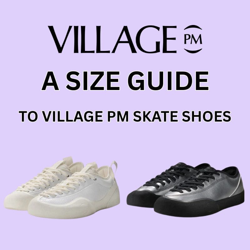 Village PM Skate Shoes: What's the difference between Village PM 1PM & Village PM 1:30PM
