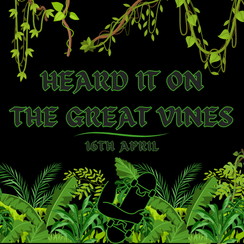 Heard It On The Great Vines - Skateboarding News - Monday 8th April