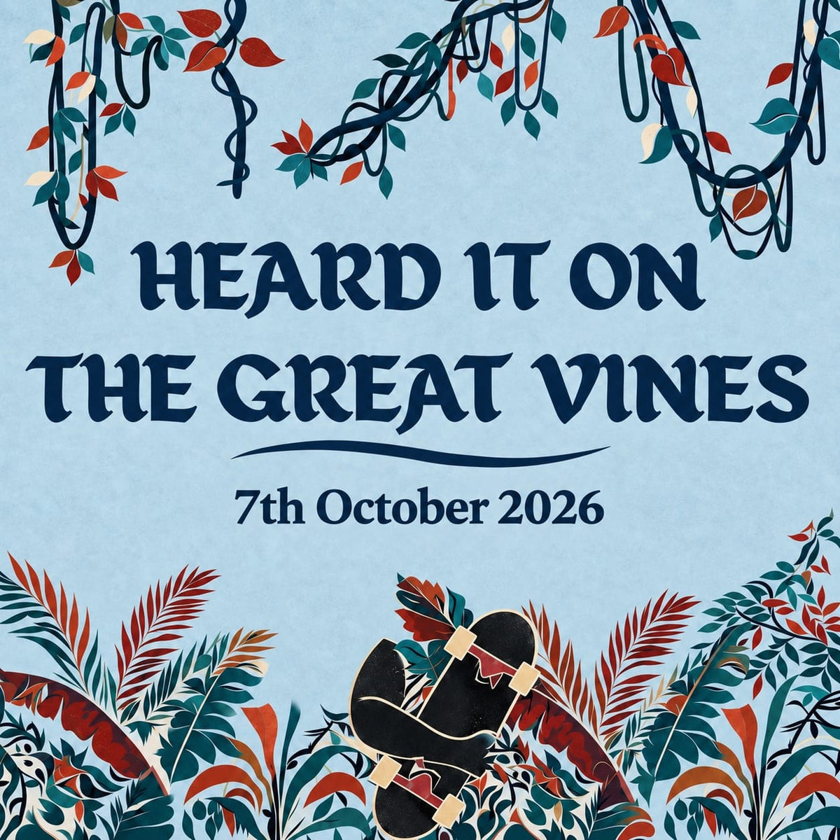 Heard It On The Great Vines skateboarding news cover - 7 October 2026